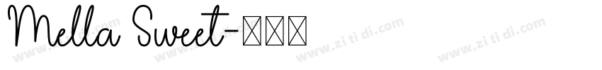 Mella Sweet字体转换